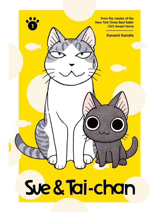 Title details for Sue & Tai-chan, Volume 1 by Konami Kanata - Available